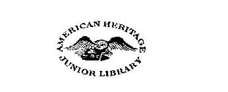 AMERICAN HERITAGE JUNIOR LIBRARY