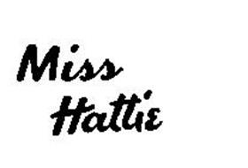 MISS HATTIE