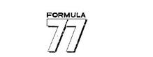 FORMULA 77
