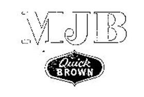MJB QUICK BROWN