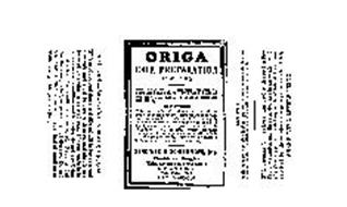 ORIGA HAIR PREPARATION ALCOHOL 10% BENDINER & SCHLESINGER,INC. CHEMISTS AND DRUGGISTS THIRD AVENUE AND TENTH STREET NEW YORK 3, N.Y. ESTABLISHED 1843 8 FLUID OUNCES.