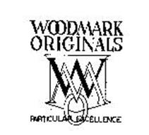 WOODMARK ORIGINALS WMO PARTICULAR EXCELLENCE