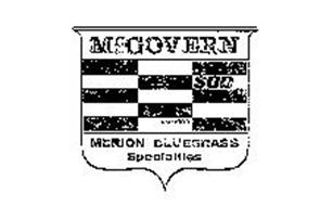 MCGOVERN MERION BLUEGRASS SPECIALTIES SOD SINCE 1900
