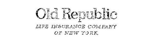 OLD REPUBLIC LIFE INSURANCE COMPANY OF NEW YORK