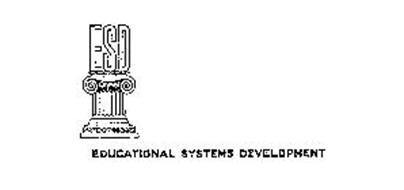 ESD-EDUCATIONAL SYSTEMS DEVELOPMENT