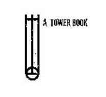 A TOWER BOOK