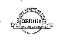 CERTIFIED HEARING AID AUDIOLOGIST NATIONAL HEARING AID SOCIETY