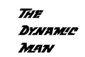 THE DYNAMIC MAN