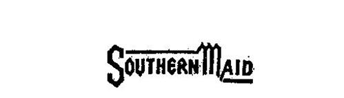 SOUTHERN MAID