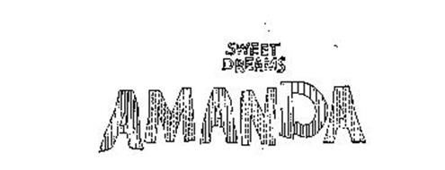 SWEET DREAMS AMANDA