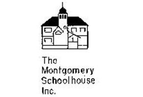 THE MONTGOMERY SCHOOLHOUSE INC.