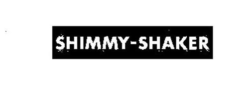 SHIMMY-SHAKER