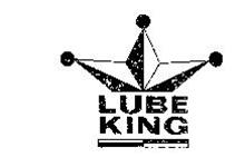LUBE KING