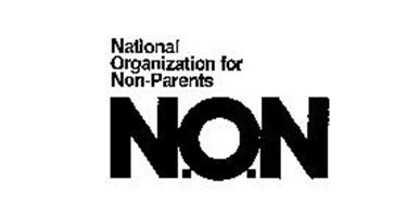 NATIONAL ORGANIZATION FOR NON-PARENTS N.O.N.