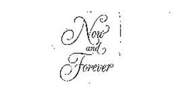 NOW & FOREVER