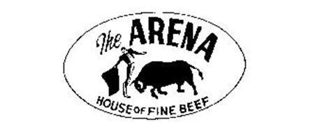 THE ARENA HOUSE OF FINE BEEF