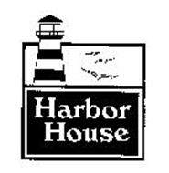 HARBOR HOUSE