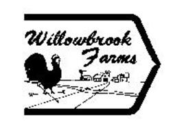 WILLOWBROOK FARMS
