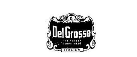 DEL GROSSO ITALIANDG THE FINEST SAUCE MADE
