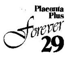 PLACENTA PLUS FOREVER 29