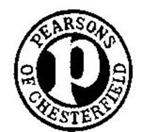 PEARSONS OF CHESTERFIELD P
