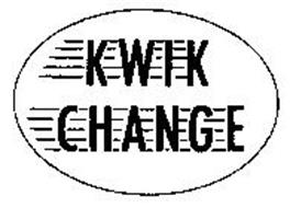 KWIK CHANGE