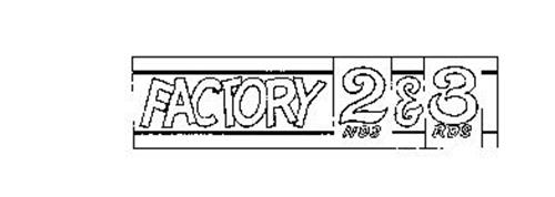 FACTORY 2NDS & 3RDS
