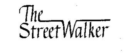 THE STREET WALKER