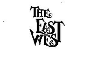 THE EAST WEST