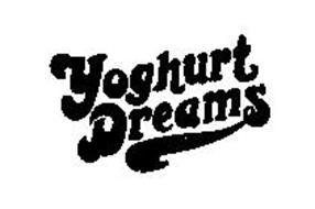 YOGHURT DREAMS