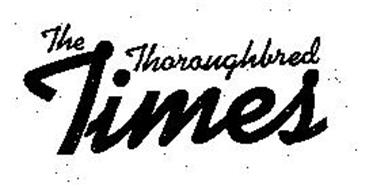 THE THOROUGHBRED TIMES