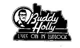 BUDDY HOLLY LIVES ON IN LUBBOCK