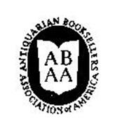 AB AA ANTIQUARIAN BOOKSELLERS ASSOCIATION OF AMERICA