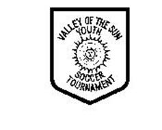 VALLEY OF THE SUN YOUTH SOCCER TOURNAMENT