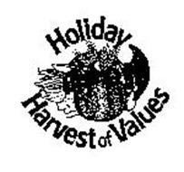 HOLIDAY HARVEST OF VALUES