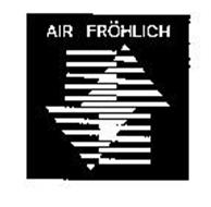 AIR FROHLICH