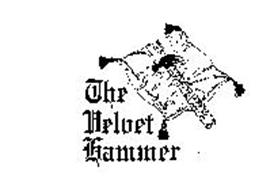 THE VELVET HAMMER