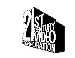 21ST CENTURY VIDEO CORPORATION