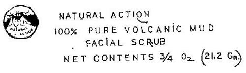 NATURAL ACTION 100 % PURE VOLCANIC MUD FACIAL SCRUB NET CONTENTS 3.4 OZ.  (21.2 GR)