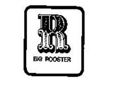 R BIG ROOSTER
