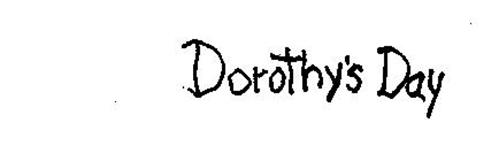 DOROTHY'S DAY