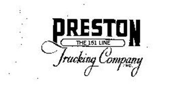 PRESTON TRUCKING COMPANY, INC. THE 151 LINE