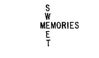 SWEET MEMORIES