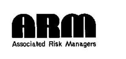 ARM ASSOCIATED RISK MANAGERS