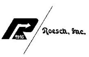 R/ROESCH, INC. 1916