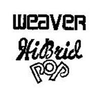 WEAVER HI-BRID-POP