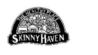 SKINNY HAVEN, THE HEALTHY PLACE