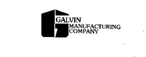 GALVIN MANUFACTURING COMPANY