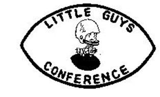 LITTLE GUYS CONFERENCE