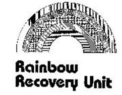 RAINBOW RECOVERY UNIT